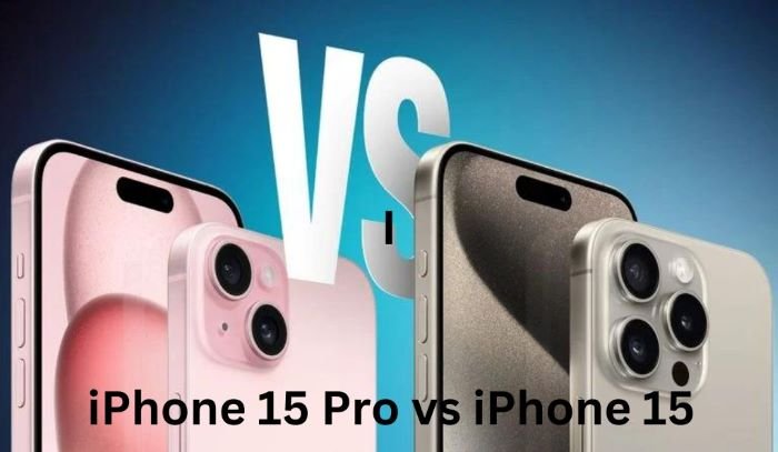 iPhone 15 Pro vs iPhone 15 