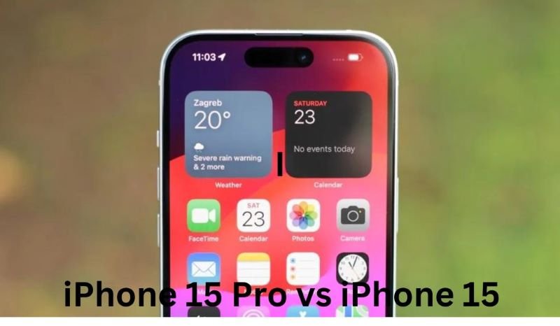 iPhone 15 Pro vs iPhone 15 